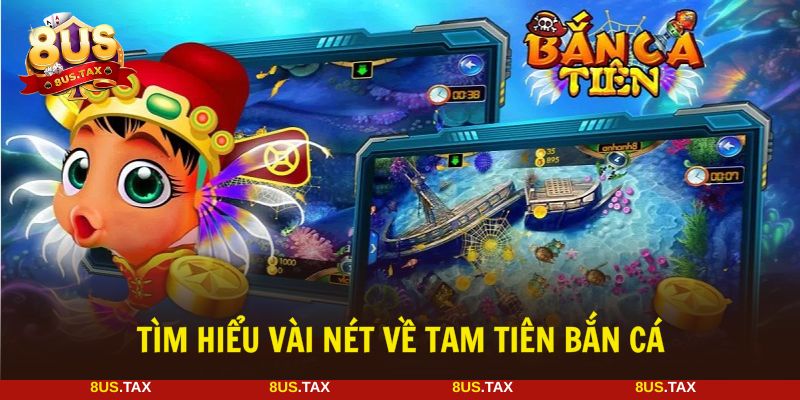 Tam Tiên bắn cá trở thành tựa game hàng đầu lĩnh vực