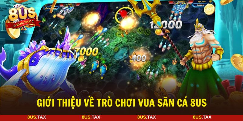 Vua săn cá là trò chơi đổi thưởng đang hot hiện nay